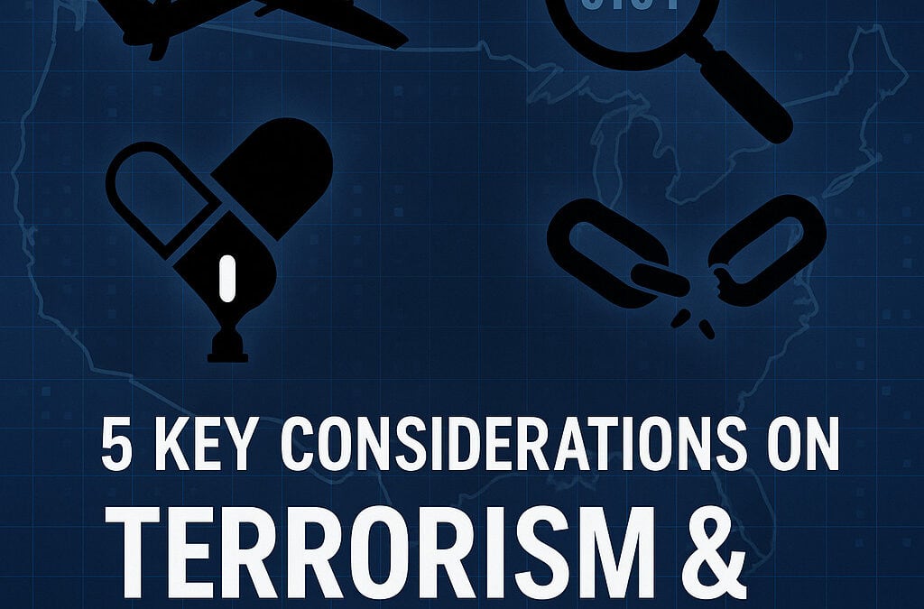 Five Key Considerations on Terrorism and Political Violence